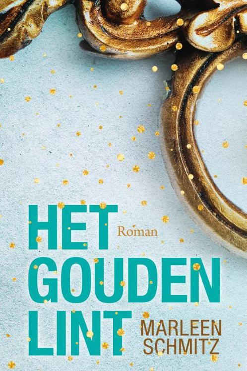 Het gouden lint / Romanserie plus 2020 9789020537130, Livres, Livres régionalistes & Romans régionalistes, Envoi