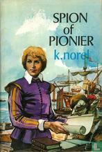 Spion of pionier 9789010300010 Klaas Norel, Boeken, Verzenden, Gelezen, Klaas Norel