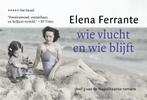 Wie vlucht en wie blijft / De Napolitaanse romans / 3, Boeken, Verzenden, Gelezen, Elena Ferrante