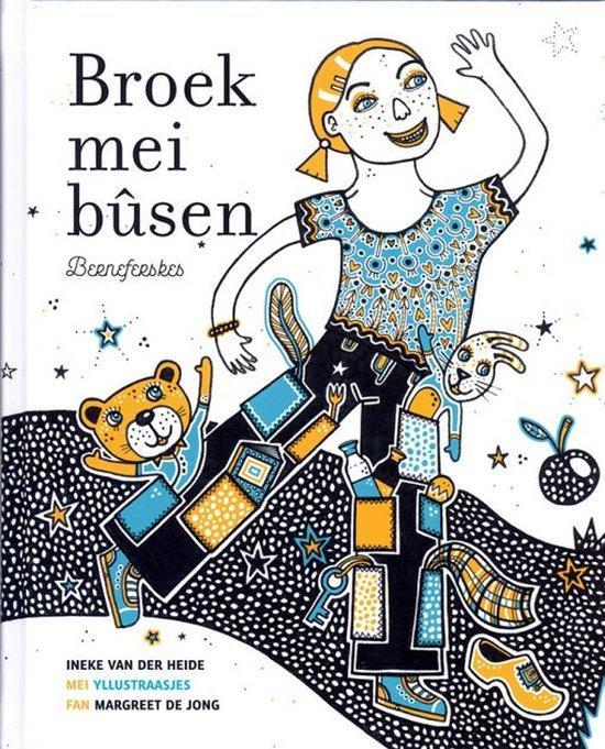 Broek mei bûsen 9789074516297 Margreet de Jong, Boeken, Overige Boeken, Zo goed als nieuw, Verzenden