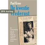 De kwestie Vrederust 9789492133021 Paul Kroes, Verzenden, Gelezen, Paul Kroes