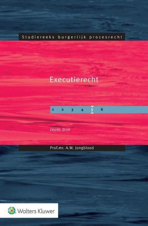 Executierecht 9789013157178 A.W. Jongbloed, Boeken, Wetenschap, Zo goed als nieuw, Verzenden