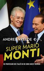 Super Mario Monti (9789054293453, Andrea Vreede), Boeken, Studieboeken en Cursussen, Nieuw, Verzenden