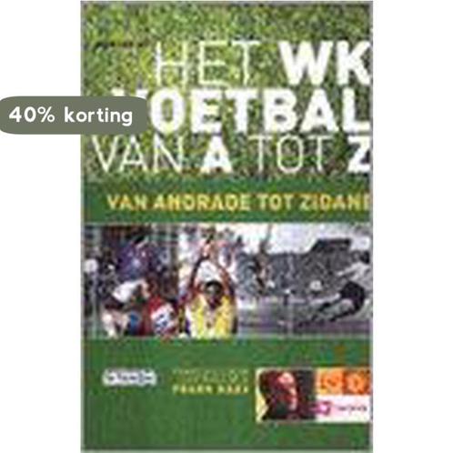 Van Andrade tot Zidane 9789052406602 F. Colin, Boeken, Hobby en Vrije tijd, Gelezen, Verzenden
