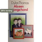 Als een jonge hond 9789029548557 Craig Thomas, Verzenden, Craig Thomas