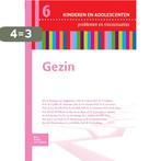 Gezin / Kind en adolescent praktijkreeks / 6 9789031382880, Boeken, Verzenden, Gelezen, A. Autrique