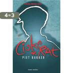 Ciske de Rat ; Ciske groeit op ; Cis de man 9789022548325, Boeken, Verzenden, Gelezen, Piet Bakker