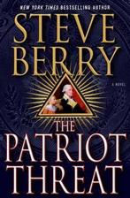 The Patriot Threat 9781250056238, Verzenden, Steve Berry