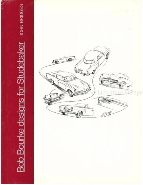 BOB BOURKE DESIGNS FOR STUDEBAKER, Livres, Autos | Livres