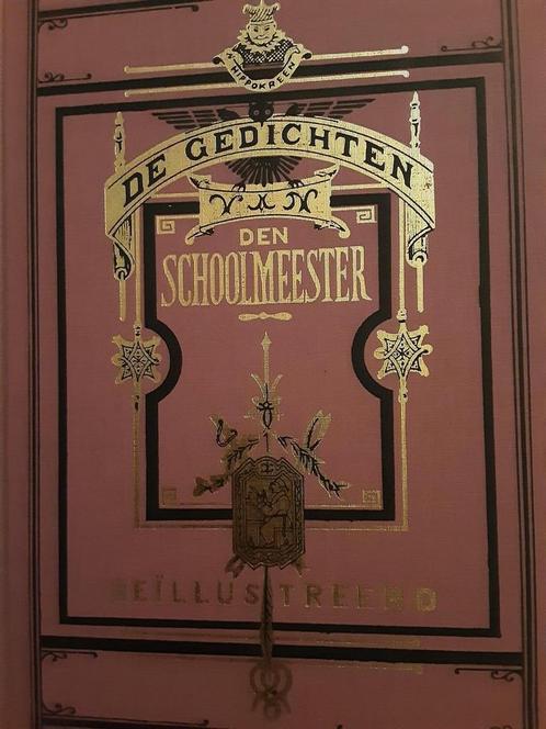 Gedichten van den Schoolmeester 9789023303220 Schoolmeester, Boeken, Overige Boeken, Gelezen, Verzenden