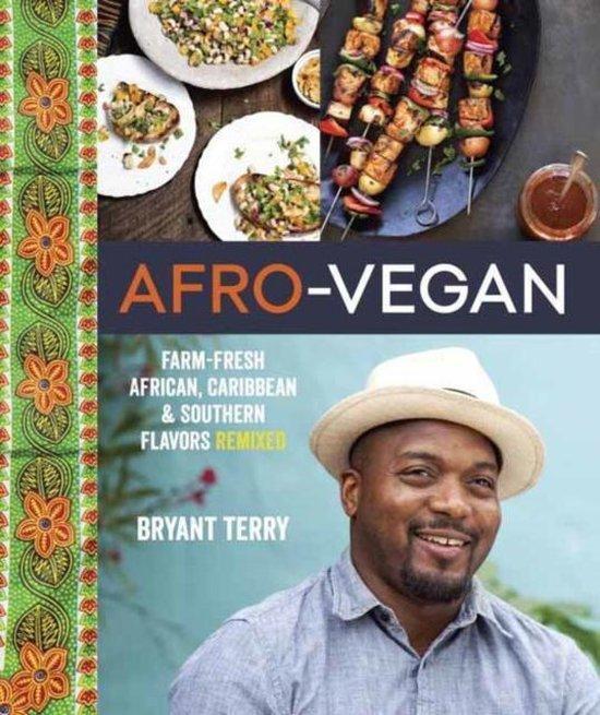 Afro-Vegan 9781607745310 Bryant Terry, Boeken, Taal | Engels, Zo goed als nieuw, Verzenden