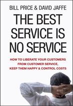 Best Service Is No Service 9780470189085 Bill Price, Verzenden, Gelezen, Bill Price