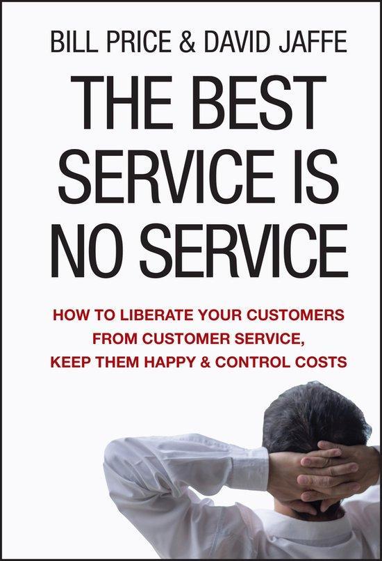 Best Service Is No Service 9780470189085 Bill Price, Livres, Langue | Anglais, Envoi