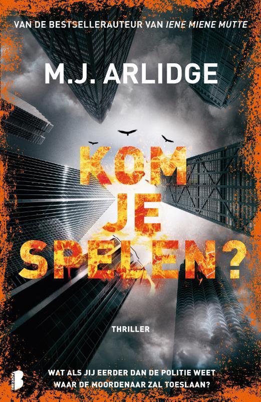 Kom je spelen? 9789049202446 M.J. Arlidge, Boeken, Thrillers, Gelezen, Verzenden
