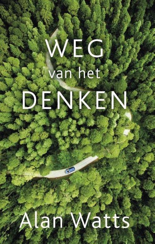 Weg van het denken - Alan Watts - 9789020214222 - Paperback, Boeken, Esoterie en Spiritualiteit, Verzenden
