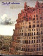 Van Eyck to Bruegel, 1400-1550 9789069181370 Giltaij, Boeken, Kunst en Cultuur | Beeldend, Verzenden, Gelezen, Giltaij