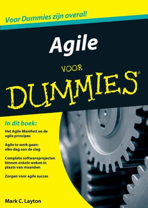 Voor Dummies - Agile voor Dummies 9789045350509, Boeken, Informatica en Computer, Zo goed als nieuw, Verzenden