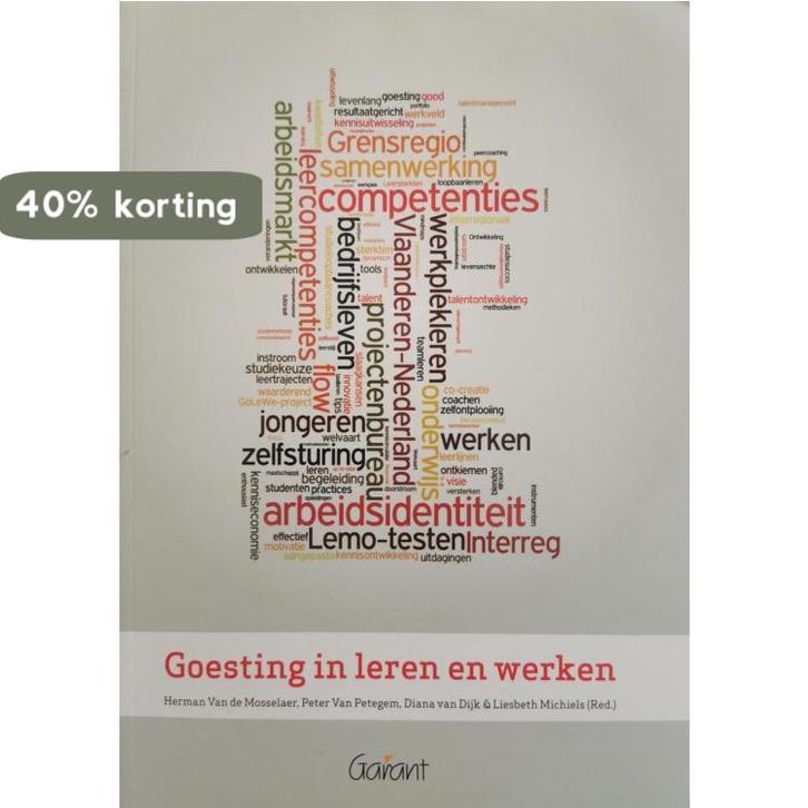 Goesting in leren en werken 9789044128666, Boeken, Studieboeken en Cursussen, Zo goed als nieuw, Verzenden