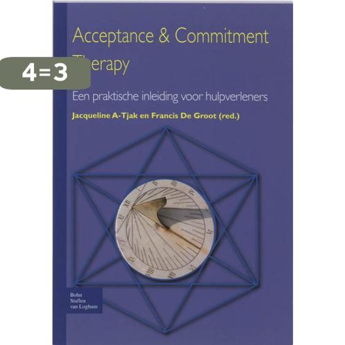 Acceptance & commitment therapy 9789031358946, Boeken, Psychologie, Zo goed als nieuw, Verzenden