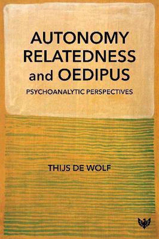 Autonomy, Relatedness and Oedipus 9781912691999, Livres, Langue | Anglais, Envoi