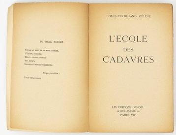 Louis-Ferdinand Céline - L’Ecole des cadavres [Édition