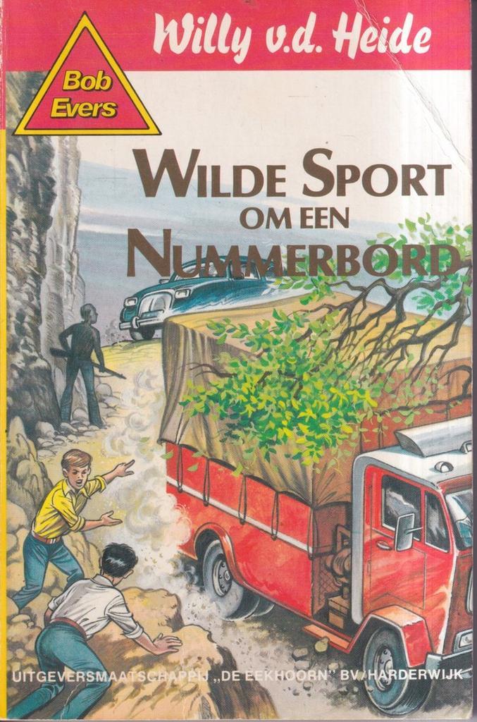Wilde sport om een nummerbord / Bob Evers-serie / 23, Boeken, Kinderboeken | Jeugd | 13 jaar en ouder, Gelezen, Verzenden