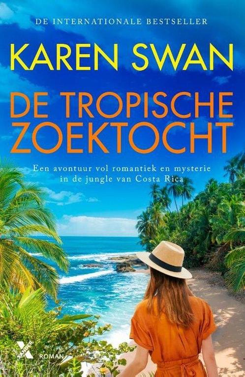 De tropische zoektocht 9789401620123 Karen Swan, Boeken, Overige Boeken, Zo goed als nieuw, Verzenden