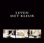 Leven Met Kleur 9789077213476, Wim Pauwels, Verzenden