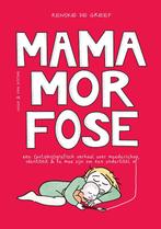 Mamamorfose 9789038811543 Renske de Greef, Verzenden, Renske de Greef