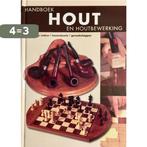 Handboek hout en houtbewerking 9789039623749, Verzenden, Gelezen