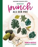 Workshop punch als een pro 9789043921428, Verzenden, Zo goed als nieuw, Marianne Dekkers-Roos