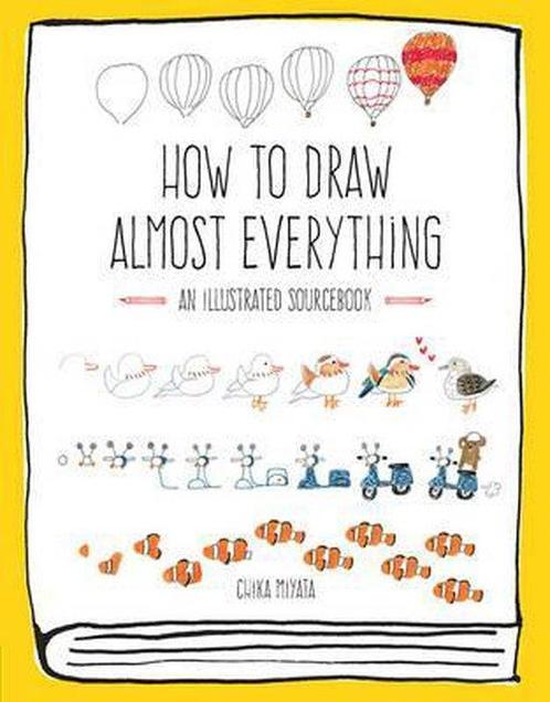 How to Draw Almost Everything 9781631591402 Chika Miyata, Boeken, Overige Boeken, Zo goed als nieuw, Verzenden