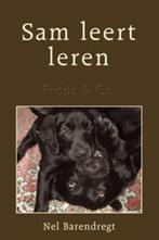 Puppy Opvoeding - Sam Leert Leren 9789090163697, Nel Barendregt, Verzenden
