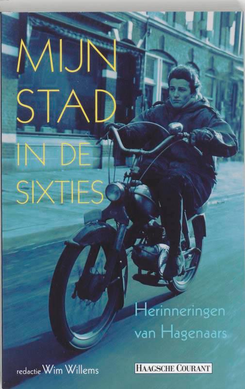 MIJN STAD IN DE SIXTIES 9789045301389, Boeken, Reisgidsen, Gelezen, Verzenden