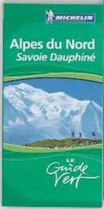 Alpes du Nord Savoie Dauphine 9782067121515, Livres, Michelin Vert, Verzenden