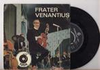 Wim Sonneveld – Frater Venantius (1-7-Vinyl-Single), Ophalen of Verzenden, Nieuw in verpakking
