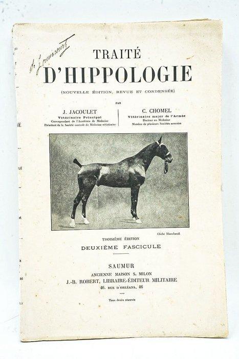 J. Jacoulet et C. Chomel - Traité dHippologie - 1911-1912, Antiek en Kunst, Antiek | Boeken en Manuscripten