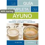 Guia Completa del Ayuno, La 9788441438262 Jason Fung, Boeken, Verzenden, Gelezen, Jason Fung