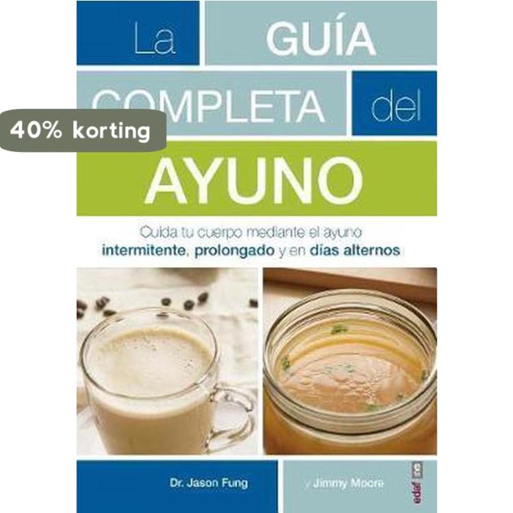 Guia Completa del Ayuno, La 9788441438262 Jason Fung, Boeken, Taal | Engels, Gelezen, Verzenden