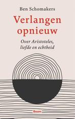 Verlangen opnieuw 9789024453115 Ben Schomakers, Livres, Verzenden, Ben Schomakers