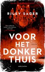 Voor het donker thuis 9789026353062 Riley Sager, Verzenden, Zo goed als nieuw, Riley Sager