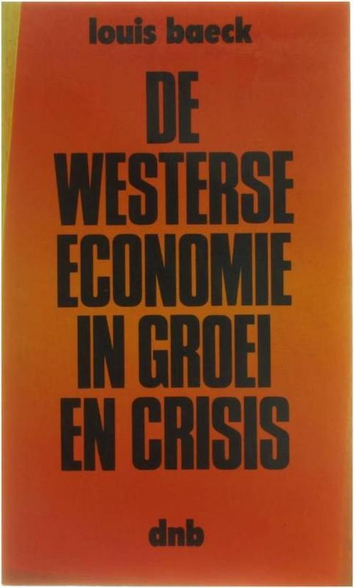 De Westerse economie in groei en crisis 9789028904439, Livres, Livres Autre, Envoi