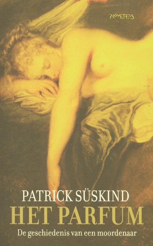 Het parfum 9789044627718 Patrick Süskind, Livres, Romans, Envoi