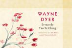 Ervaar de Tao Te Ching 9789021550503 Wayne W. Dyer, Boeken, Verzenden, Gelezen, Wayne W. Dyer