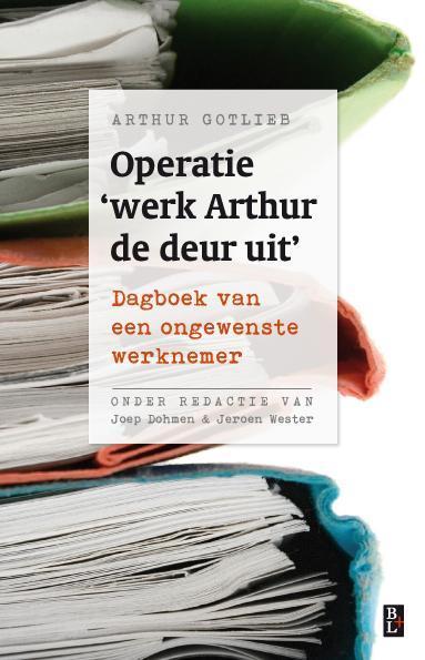 Operatie werk Arthur de deur uit 9789461561695, Boeken, Hobby en Vrije tijd, Gelezen, Verzenden