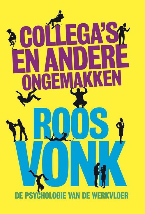 Collegas en andere ongemakken 9789491845543 Roos Vonk, Boeken, Psychologie, Zo goed als nieuw, Verzenden