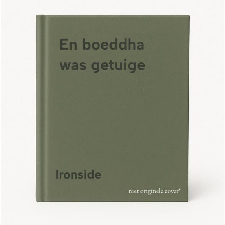 En boeddha was getuige 9789021837123 Ironside, Boeken, Thrillers, Gelezen, Verzenden