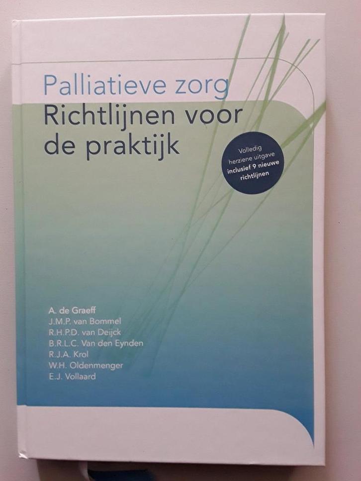 Palliatieve zorg: richtlijnen voor de praktijk 9789072175397, Boeken, Wetenschap, Zo goed als nieuw, Verzenden
