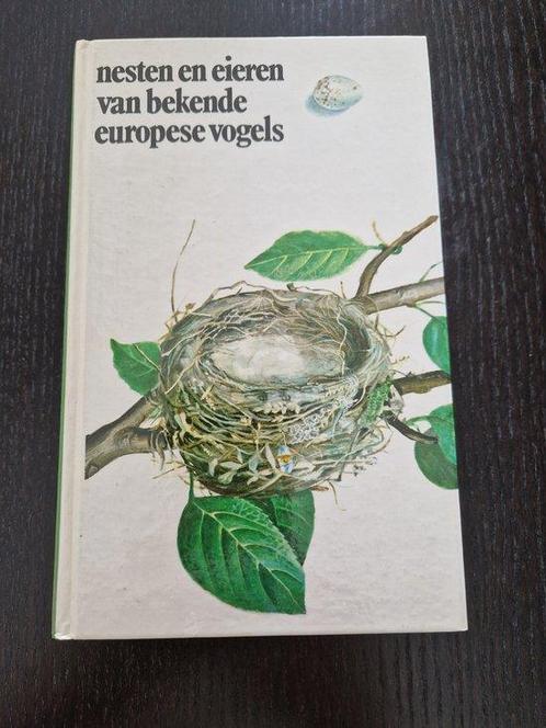 Nesten en eieren van bekende Europese vogels 9789060577516, Boeken, Overige Boeken, Gelezen, Verzenden