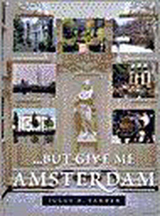 ... but give me Amsterdam 9789021593760 J.B. Farber, Livres, Guides touristiques, Envoi